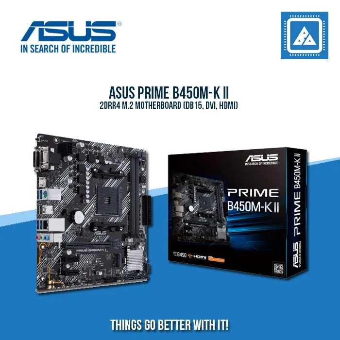 ASUS PRIME B450M-K II 2DRR4 M.2 MOTHERBOARD (DB15, DVI, HDMI)